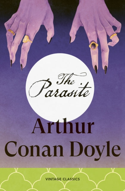 The Parasite - Arthur Conan Doyle