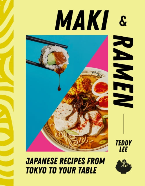 Maki & Ramen - Teddy Lee