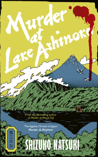 Murder at Lake Ashinoko - Robert B. Rohmer