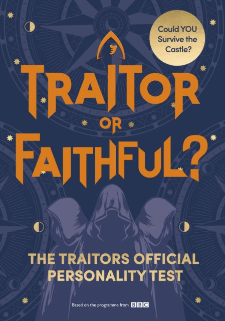 Traitor or Faithful? : The Traitors Official Personality Test - Alan Connor