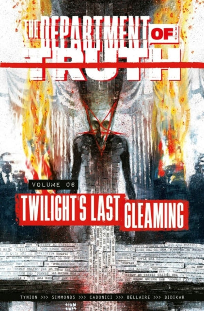 The Department of Truth Volume 6 - James Tynion IV