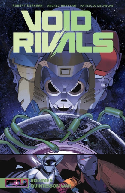Void Rivals Volume 5 : The Quintesson War - Andrei Bressan