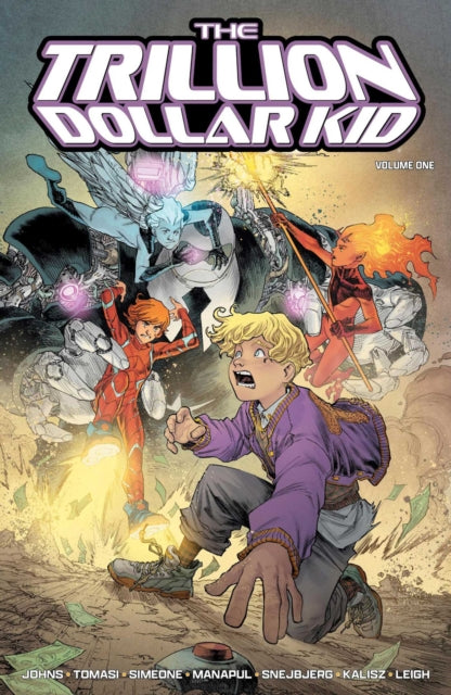 The Trillion Dollar Kid - Geoff Johns