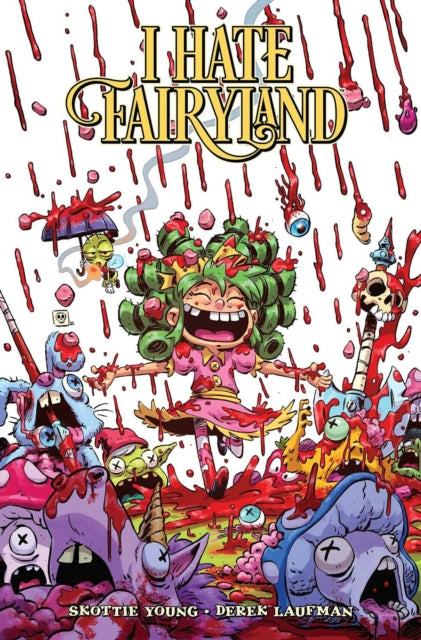 Front cover of I Hate Fairyland Volume 9 by Derek Laufman, paperback