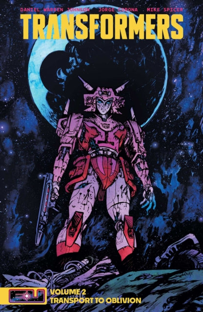 Transformers Vol. 2 - Mike Spicer