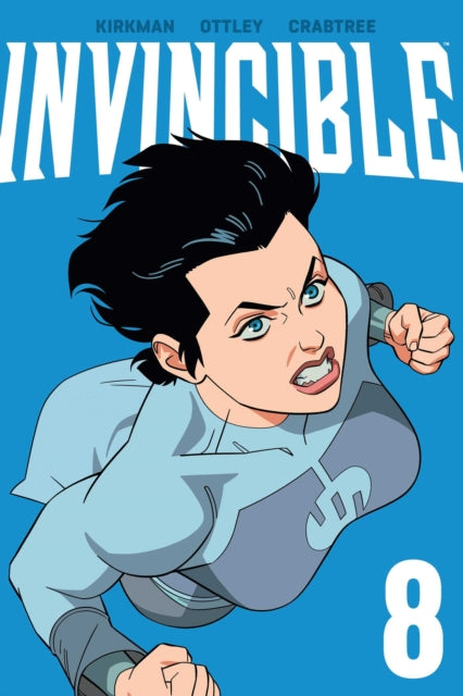 Invincible Volume 8 (New Edition) - Ryan Ottley