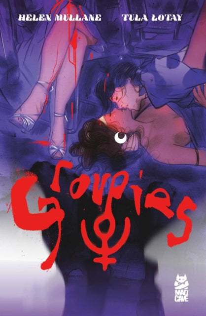 Front cover of Groupies by Helen Mullane, paperback