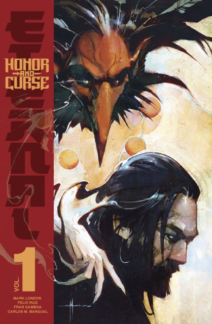 Honor and Curse: Eternal Vol. 1 - Mark London