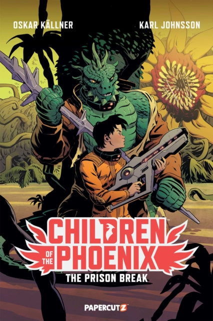 Children of the Phoenix Vol. 5 : The Prison Break - Karl Johnsson