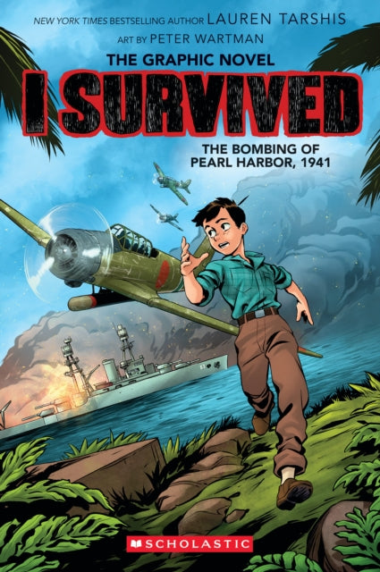 Front cover of I Survived the Bombing of Pearl Harbour, 1941 (graphic novel) by Lauren Tarshis, paperback