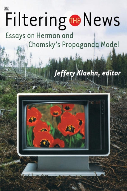 Filtering The News - Jeffery Klaehn