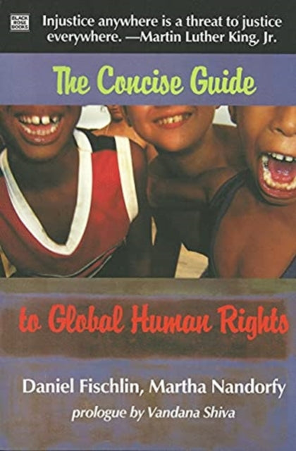 The Concise Guide To Global Human Rights - Daniel Fischlin