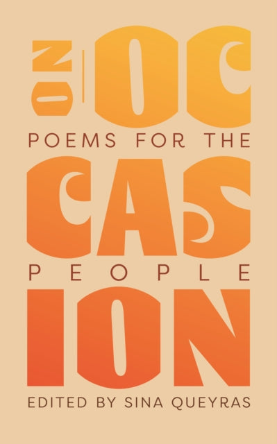 On Occasion : Poems for the People - Sina Queyras