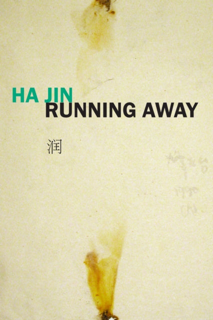 Running Away - Ha Jin