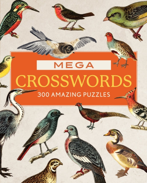 Front cover of Mega Crosswords by Editors of Chartwell Books, paperback