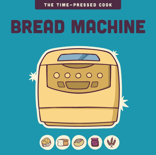 Bread Machine - Editors of the Harvard Common Press