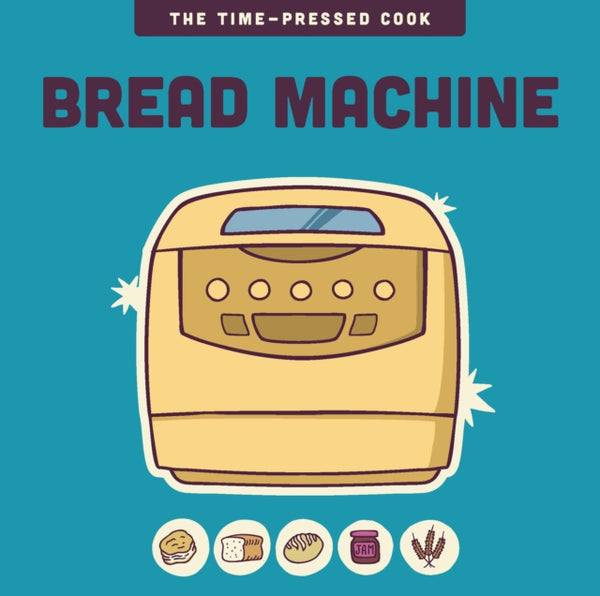 Bread Machine - Editors of the Harvard Common Press