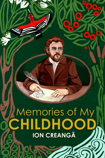 Memories of My Childhood - Ion Creanga