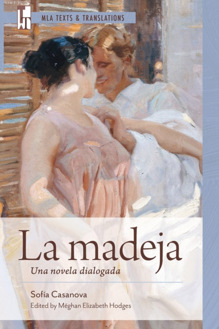 La Madeja : Una Novela Dialogada - Kirsty Hooper