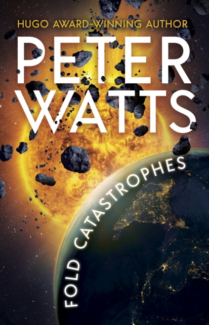 Fold Catastrophes - Peter Watts