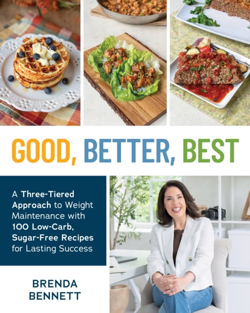 Front cover of Good, Better, Best by Brenda Bennett, paperback