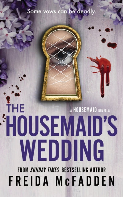 The Housemaid's Wedding : A Short Story in the Globally Acclaimed Housemaid Series - Freida McFadden
