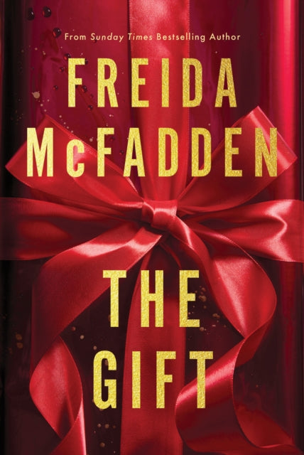 The Gift : A Short Story - Freida McFadden