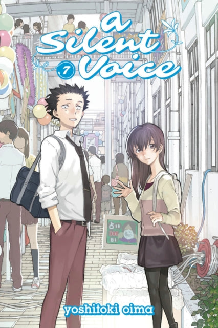 A Silent Voice Vol. 7 - Yoshitoki Oima