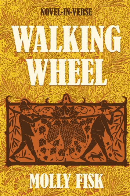 Walking Wheel : Poems - Molly Fisk