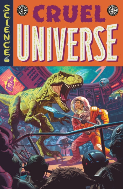 EC Cruel Universe Vol. 1 : Volume 1 - Dan McDaid