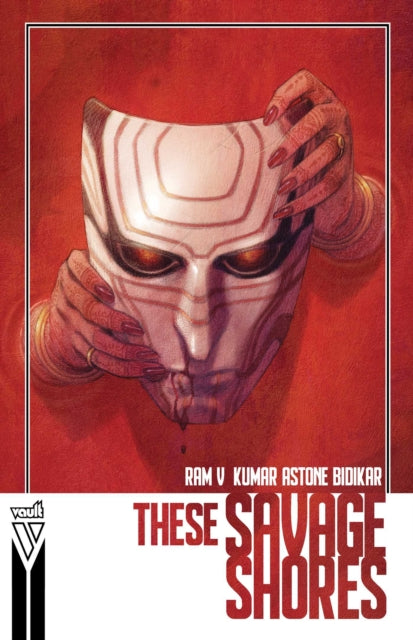 These Savage Shores (Compact Edition) - Ram V
