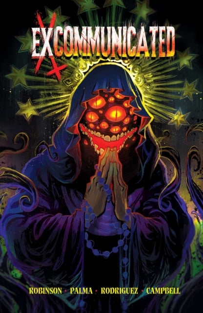 Excommunicated, Vol. 1 : Volume 1 - Manuel Rodriguez