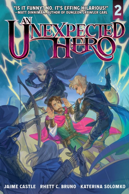 An Unexpected Hero (Light Novel) Vol. 2 : Volume 2 - Katerina Solomko