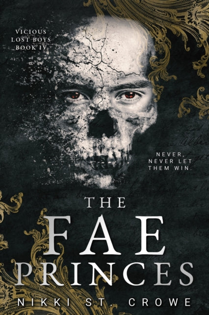 Front cover of The Fae Princes (Vicious Lost Boys, 4) by Nikki St. Crowe, paperback