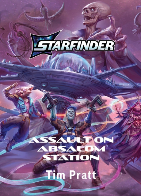 Assault on Absalom Station : A Starfinder Novel - Tim Pratt