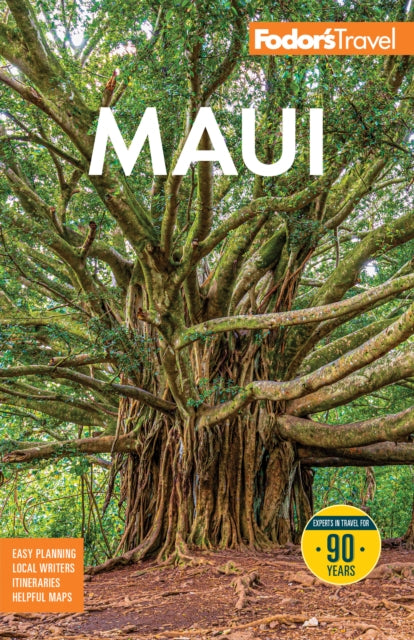 Fodor's Maui : with Molokai & Lanai - Fodor's Travel Guides