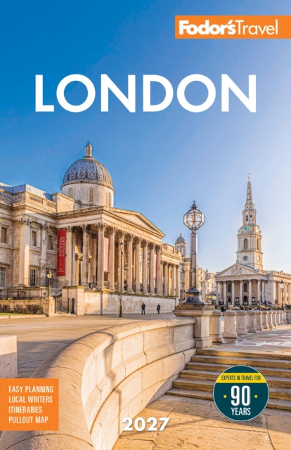 Fodor's London 2027 - Fodor's Travel Guides