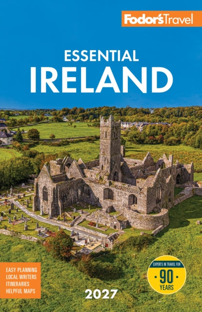 Fodor's Essential Ireland 2027 : with Belfast and Northern Ireland - Fodor's Travel Guides