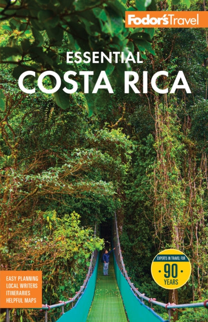 Fodor's Essential Costa Rica - Fodor's Travel Guides
