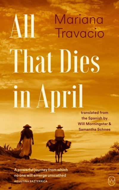 All That Dies in April - Samantha Schnee