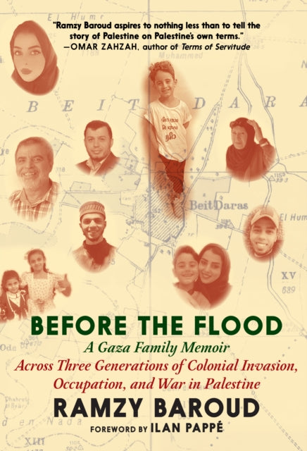 Before The Flood : From Gaza To Paradise - Ramzy Baroud