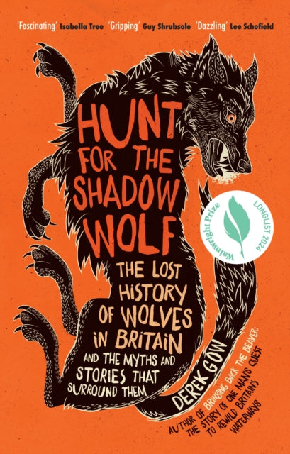 Front cover of Hunt for the Shadow Wolf by Derek Gow, hardback