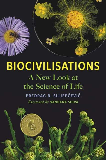 Front cover of Biocivilisations by Vandana Shiva, paperback