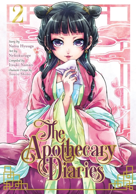 Front cover of The Apothecary Diaries 02 (Manga) by Natsu Hyuuga, paperback