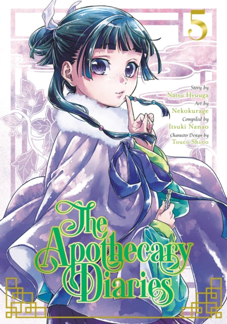 Front cover of The Apothecary Diaries 05 (Manga) by Nekokurage, paperback