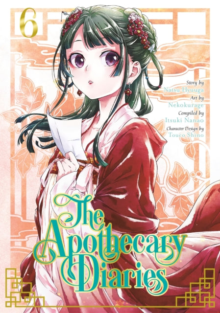The Apothecary Diaries 06 (Manga) - Itsuki Nanao