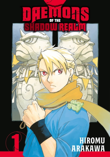 Daemons of the Shadow Realm 01 - Hiromu Arakawa