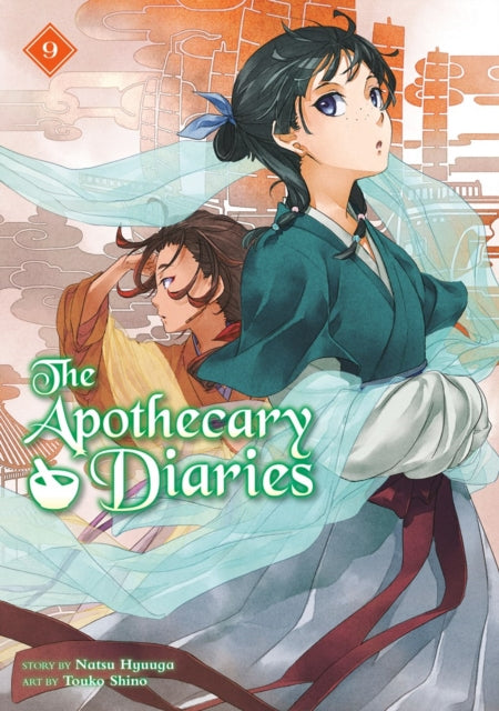 The Apothecary Diaries 09 (Light Novel) - Natsu Hyuuga