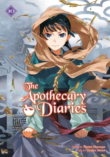 The Apothecary Diaries 10 (Light Novel) - Natsu Hyuuga