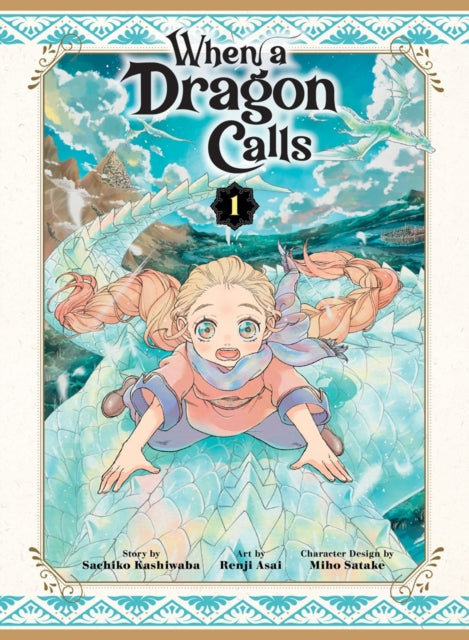 When a Dragon Calls 1 - Sachiko Kashiwaba